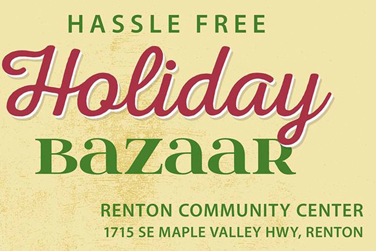 REMINDER: Hassle Free Holiday Bazaar is this weekend