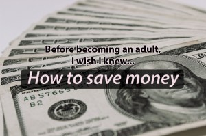How to save money | HOW TO ADULT
