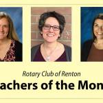 Renton Rotary selects Teachers of the Month for February