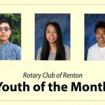 Renton Rotary selects Youth of the Month for December