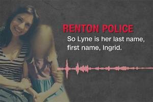 Courtesy of HLN. A screenshot from a preview of an episode of a new true crime show that highlights the Ingrid Lyne case, where a Renton mother was murdered.